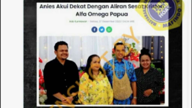 Cek Fakta: Anies Baswedan Dekat dengan Aliran Kristen Sesat Alpha Omega di Papua