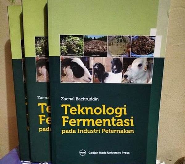 *penggunaan Teknologi Fermentasi Dalam Peternakan*